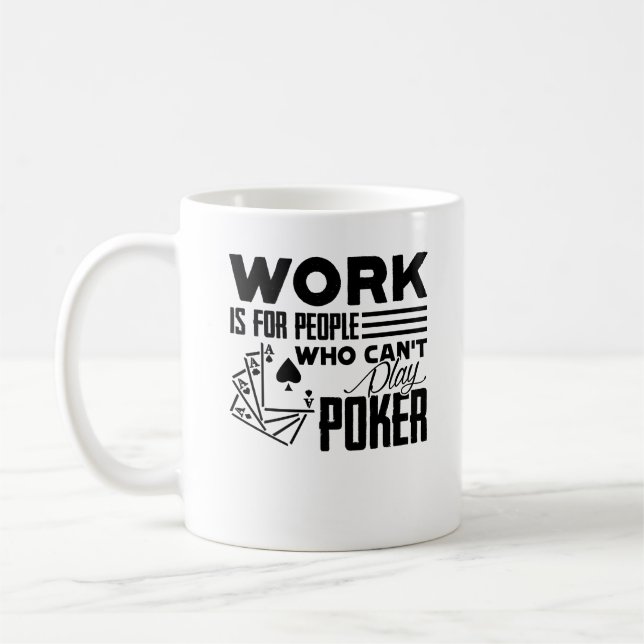 Funny Poker Mug (Left)