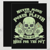 Funny Poker | Never Mess With A Poker Player (Front/Back)