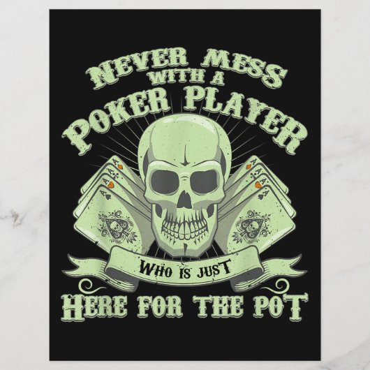 Funny Poker | Never Mess With A Poker Player (Front)
