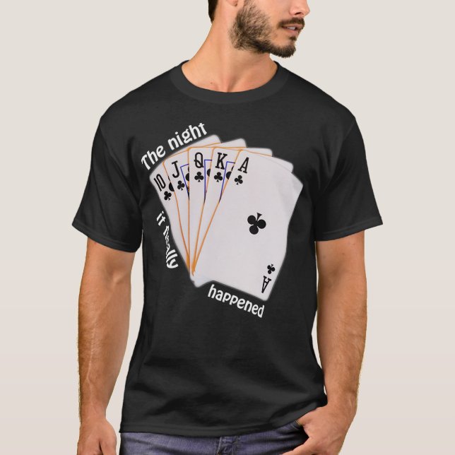 Funny Poker   Royal Straight Flush  T-Shirt (Front)