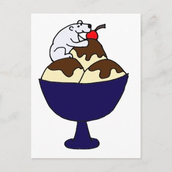 Funny Polar Bear Eating Ice Cream Sundae Postcard by patcallum at Zazzle