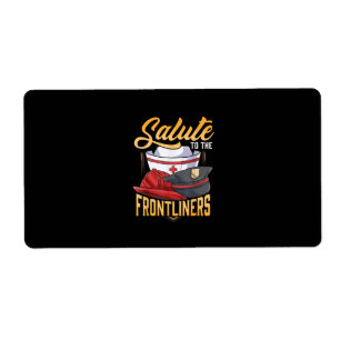 Funny Police Firefighter Frontliner Nurse Gifts Label