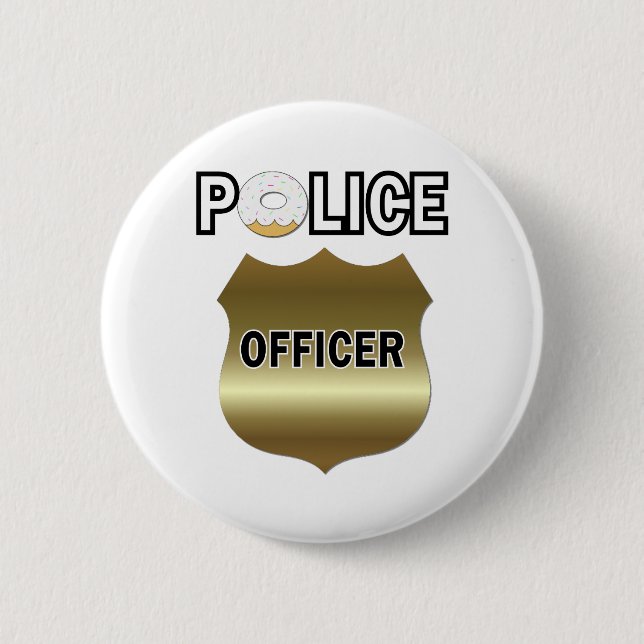 Funny Police Officer Gifts Button (Front)