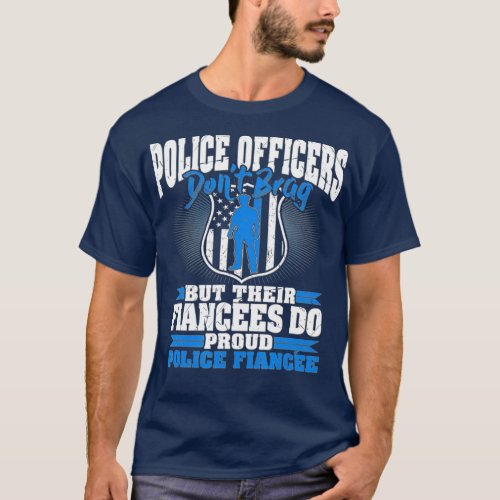 Funny Police Officers Dont Brag  Proud Police T_Shirt