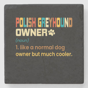 Funny Polish Greyhound Vintage Retro Dog Mom Dad G Stone Coaster