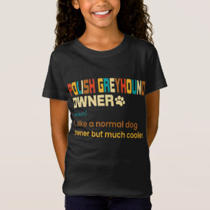 Funny Polish Greyhound Vintage Retro Dog Mom Dad G T-Shirt