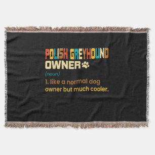 Funny Polish Greyhound Vintage Retro Dog Mom Dad G Throw Blanket