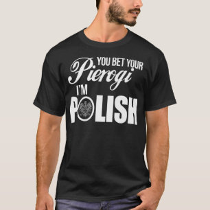 Funny Polish Tshirt Pierogi  Polska Tee Dyngus