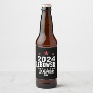  Funny Political Lebowski Election Vote 2024 Beer Bottle Label