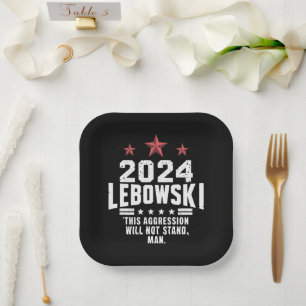 Funny Political Lebowski Election Vote 2024 Paper Plates