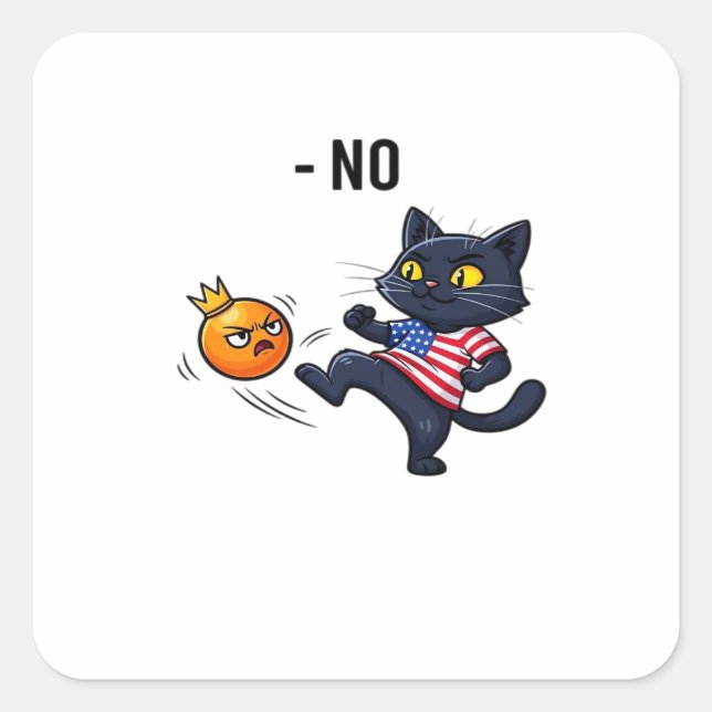 Funny Political Meme No Cat Design Square Sticker (Front)