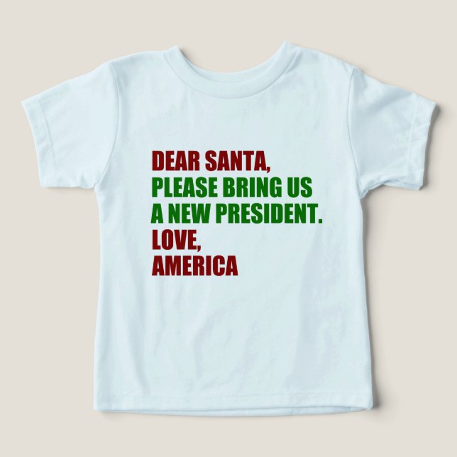 Funny Political New President for Christmas Toddler T-shirt (Design Front)