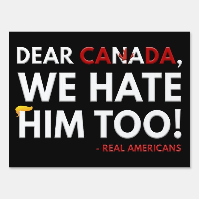 Funny Political Protest 50501 Canada Democrats Sign (Front)