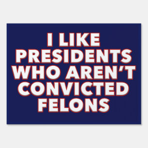 Funny Political Protest Sign Anti-Trump Rally