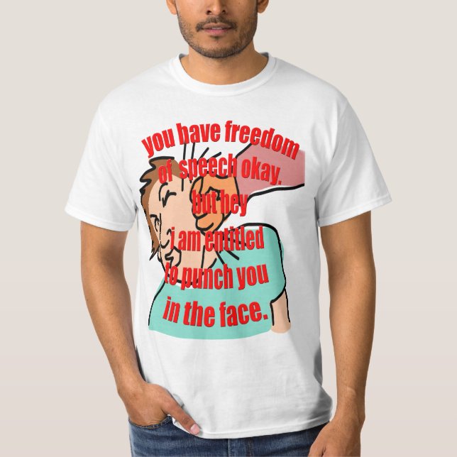 Funny Political Quote T-Shirt (Front)