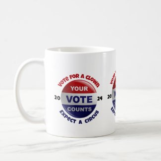 Funny Political quote Your Vote Counts Coffee Mug
