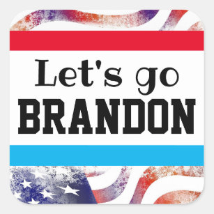 Funny Political Satire Biden LET'S GO BRANDON  Square Sticker