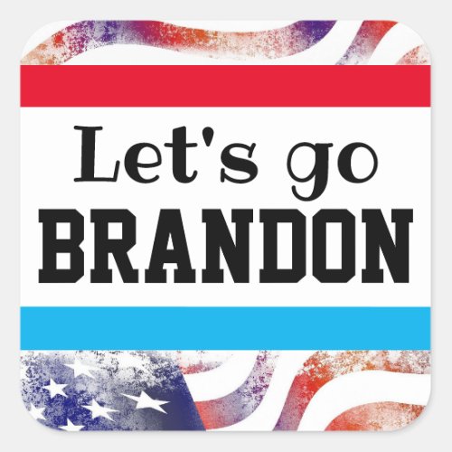 Funny Political Satire Biden LETS GO BRANDON  Square Sticker