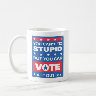 Funny Politics Quote Mug