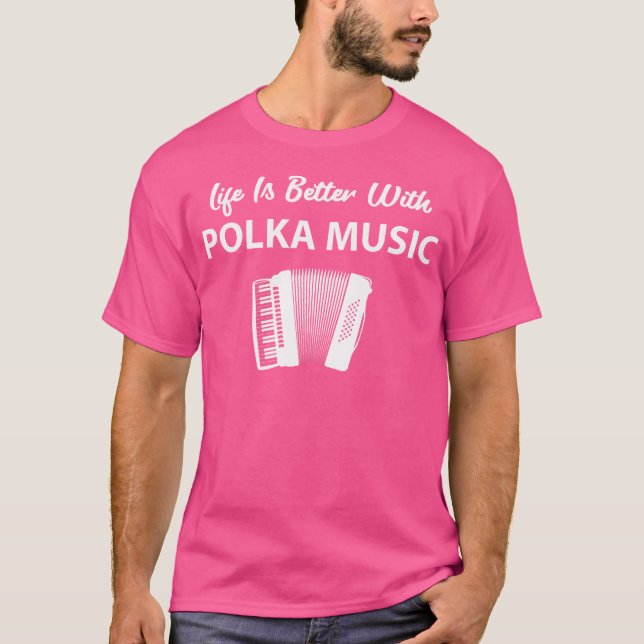 Funny Polka Music Accordion Polka Dancing T-Shirt (Front)