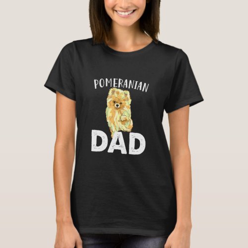 Funny Pomeranian Dad Cute Love Dogs  Men Father Da T_Shirt