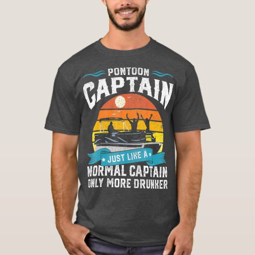 Funny Pontoon Captain Boat Lake Boating Beer For T_Shirt