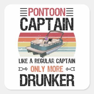 Funny Pontoon Captain Pontooning Gift Square Sticker