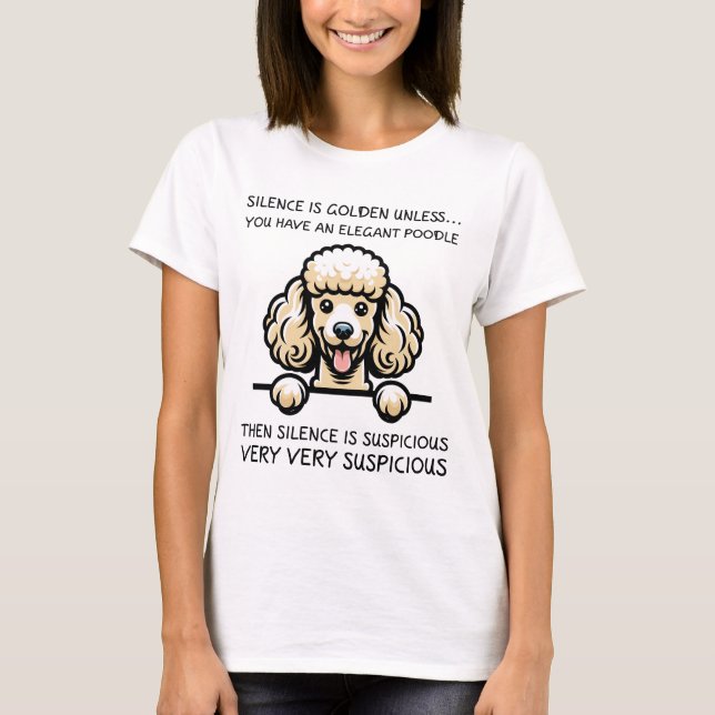 Funny Poodle Dog T-Shirt (Front)
