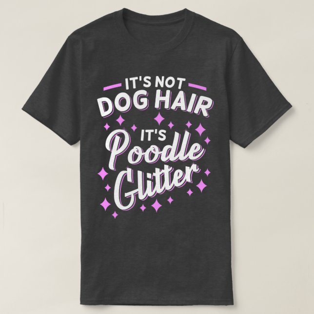 Funny Poodle Mom Dog Owner Gift  T-Shirt (Design Front)