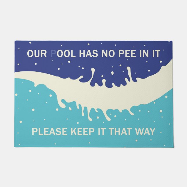 Funny Pool Area door mats (Front)