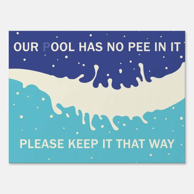 Funny Pool Area yard sign (Front)
