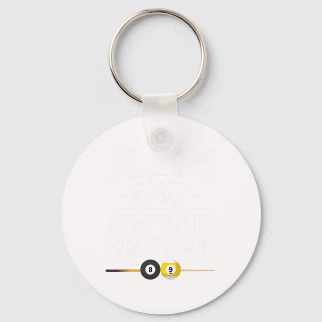 Funny Pool Billiard Aim Shoot Swear Repeat Billiar Keychain (Front)