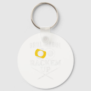 Funny Pool Billiards 9 Ball Or 8 Ball Rackem Up  Keychain