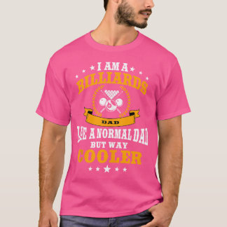 Funny Pool Billiards Player Dad Cue Billiard Men T-Shirt