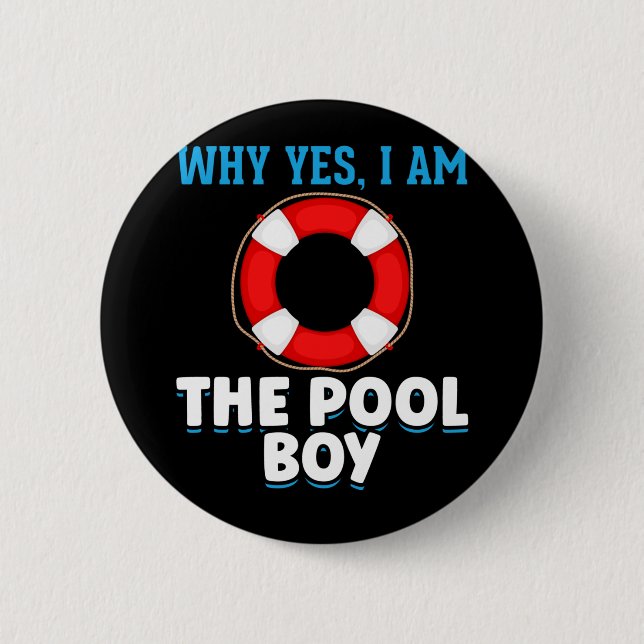 Funny Pool Boy Swimmer Humor Button (Front)