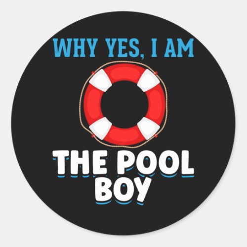 Funny Pool Boy Swimmer Humor Classic Round Sticker