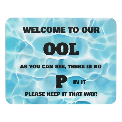 Funny Pool Door Sign