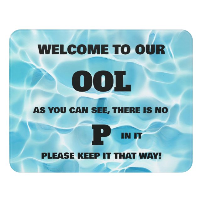 Funny Pool Door Sign (Contemporary Front)