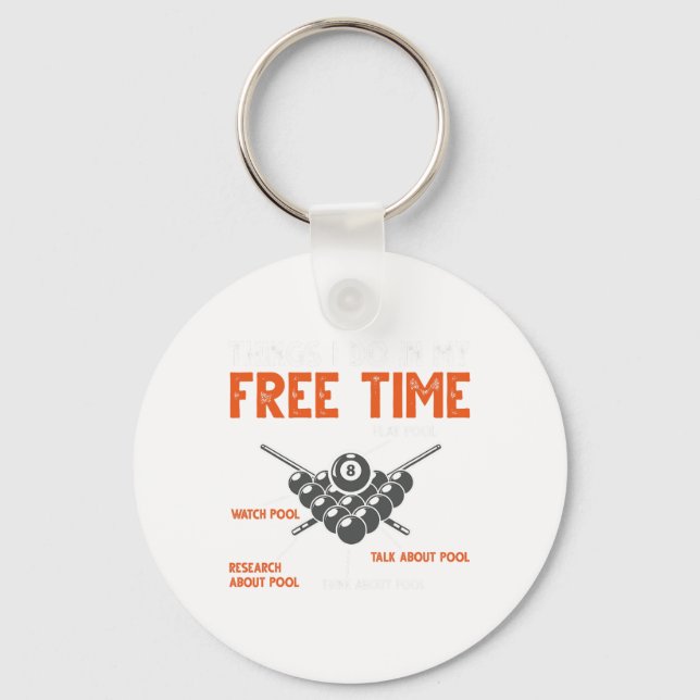 Funny Pool Player Billiard Play Pool Watch Pool  Keychain (Front)