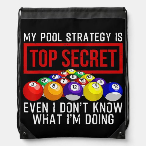 Funny Pool Player Billiards Gift For Men Women Drawstring Bag