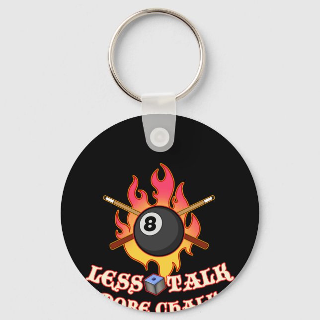 Funny Pool Player Gift Billiard Balls Less Talk Keychain (Front)