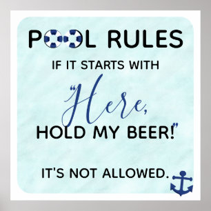Funny Pool Rules Here Hold My Beer Poster