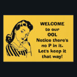Funny Pool Sign<br><div class="desc">Classic retro style POOL sign which enforces keeping the P out of your swimming Pool! Pool etiquette should be common knowledge however this enforces the obvious without having to say it! Not to mention, it'll provide a lot of giggles for your guests! Have a friend with a pool? Makes the...</div>