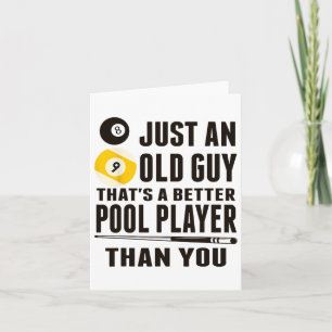 Funny Pool T Shirt Just An Old Guy Billiards Gift Card