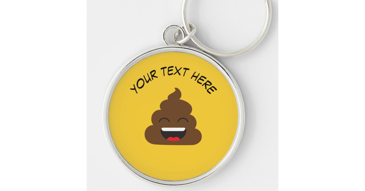 Funny Poop Emoji with Custom Message Keychain