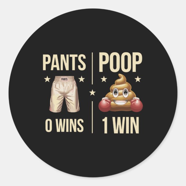 Funny Poop Toilet Humor Poop Boxing Meme Pants 0 P Classic Round Sticker (Front)