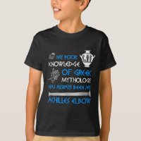 Funny Poor Knowledge Greek Mythology Achilles