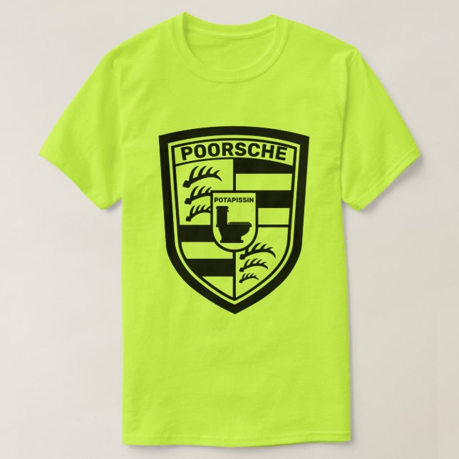Funny Poorsche Potapissin T-Shirt (Design Front)