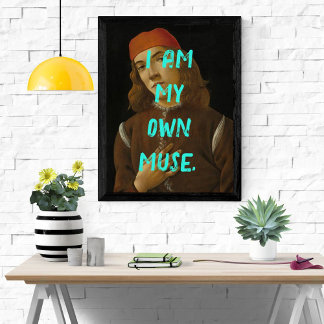Funny Pop Art I Am My Own Muse Affirmation Poster