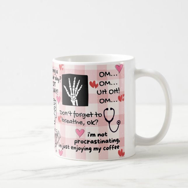 Funny Positive Affirmation Orthopedic Nurse Mug (Right)